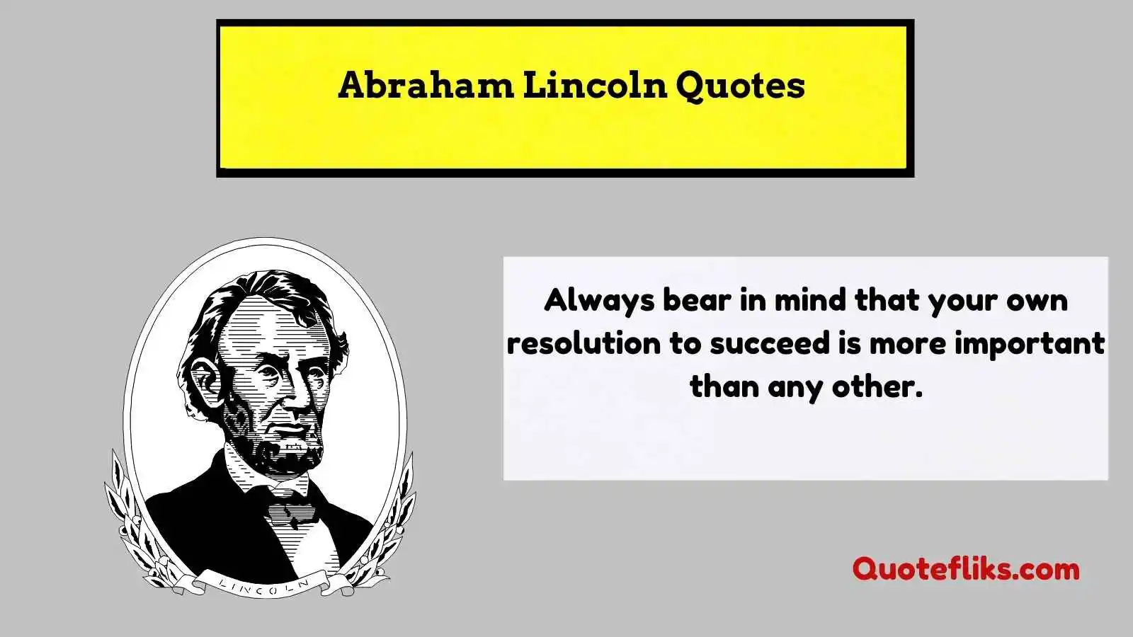 Abraham Lincoln Quotes