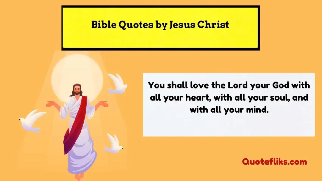 Bible Quotes by Jesus Christ