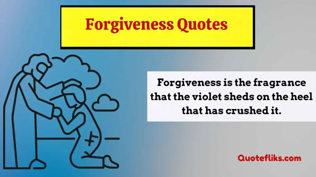 Forgiveness Quotes