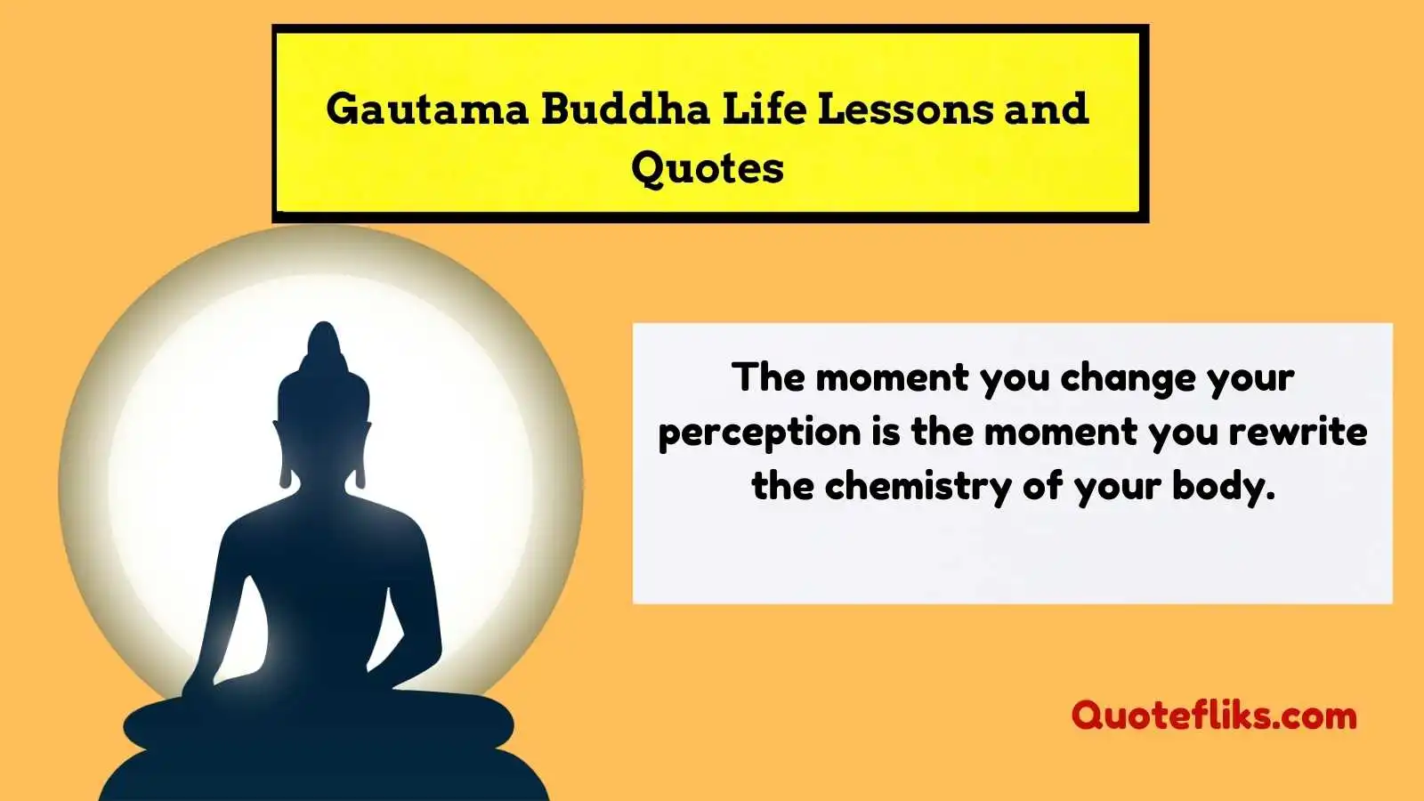 Gautama Buddha Life Lessons and Quotes