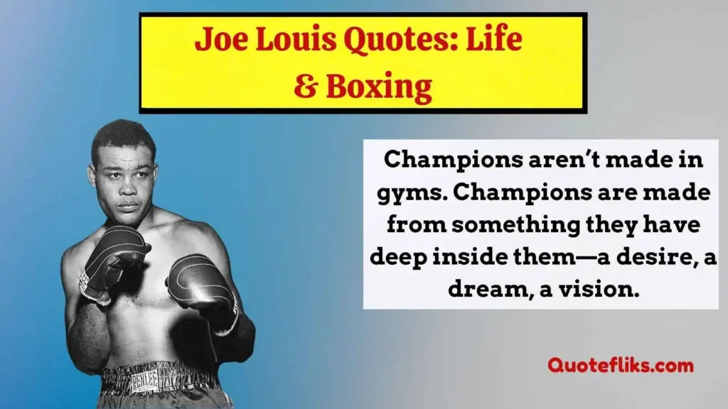 Joe Louis Quotes