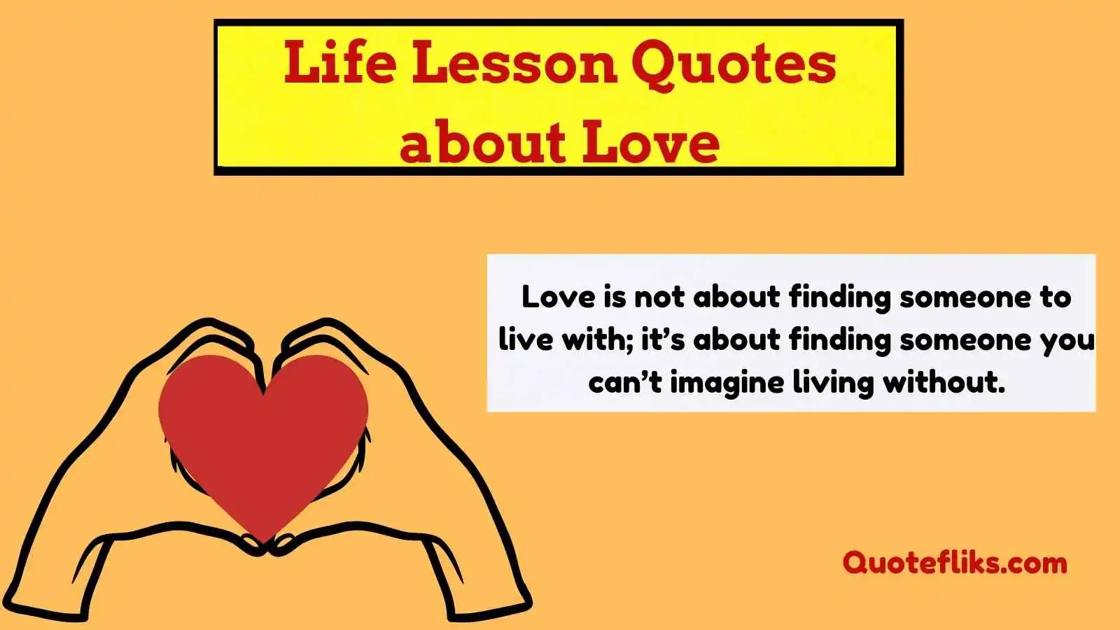 Life Lesson Quotes about Love
