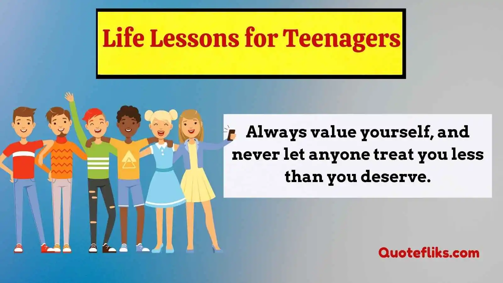 Life Lessons for Teenagers