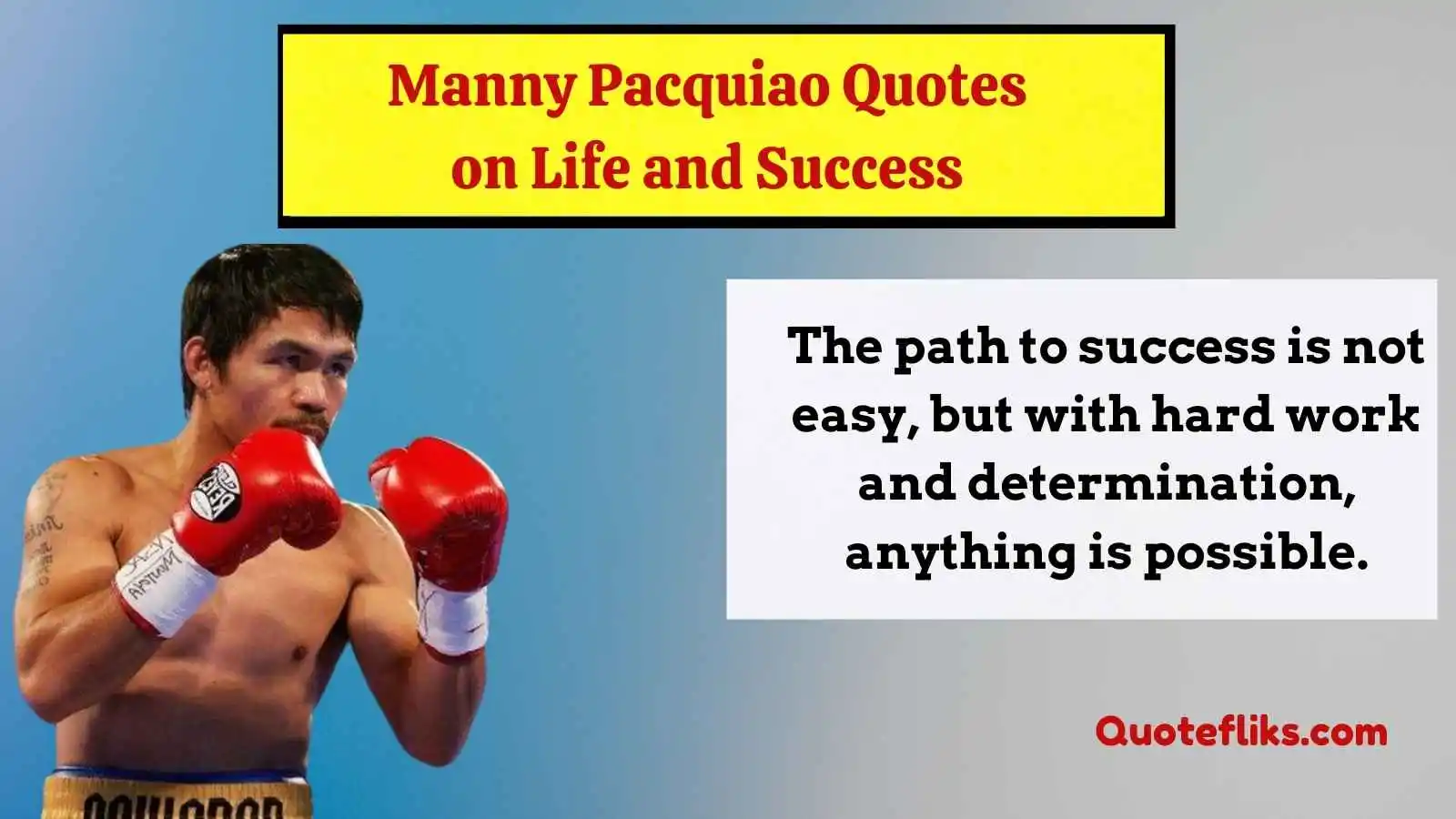 Manny Pacquiao Quotes on Life and Success