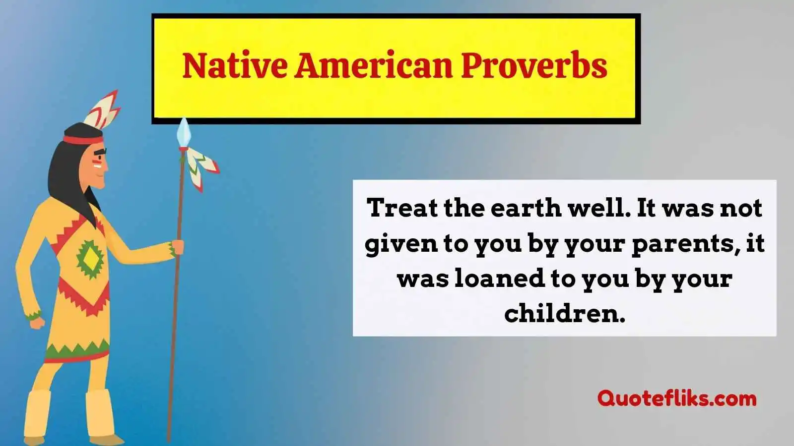 Native American Proverbs