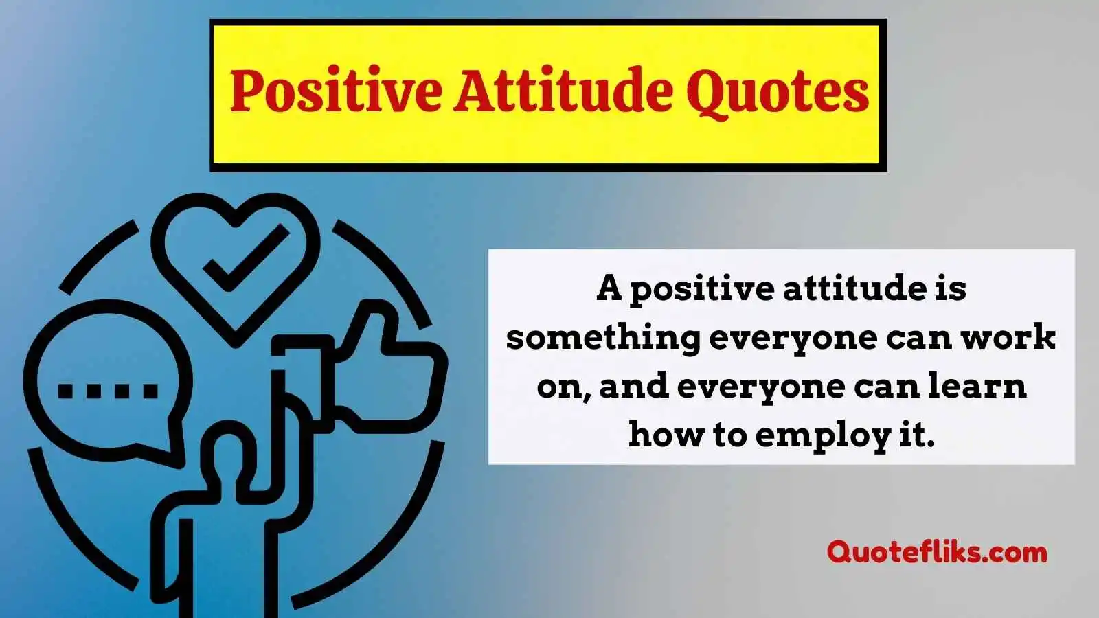 Positive Attitude Quotes