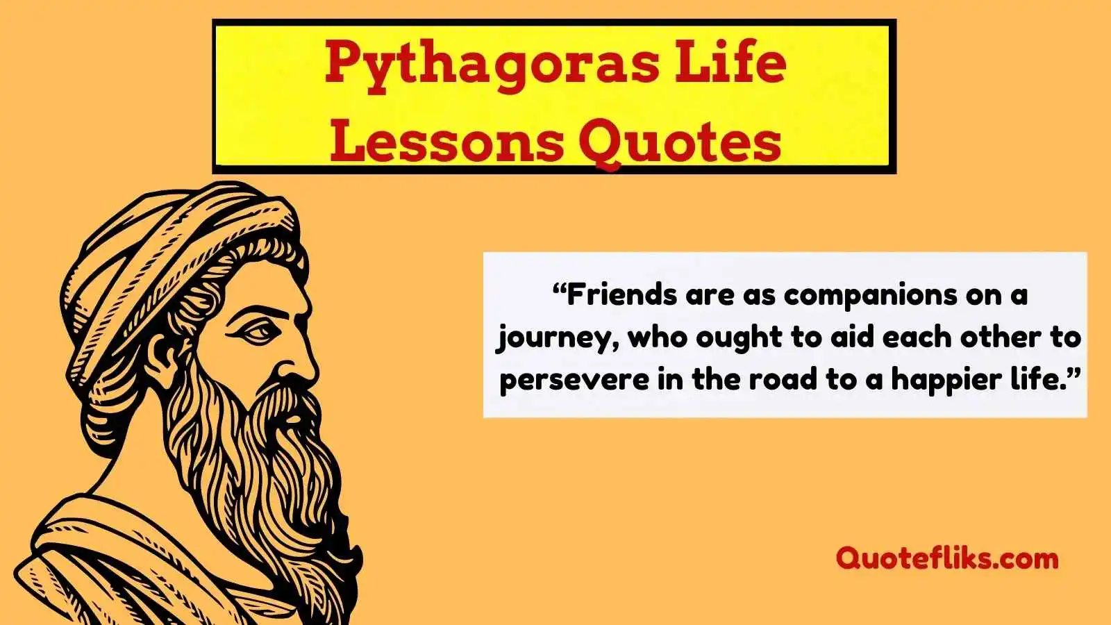 Pythagoras Life Lessons Quotes