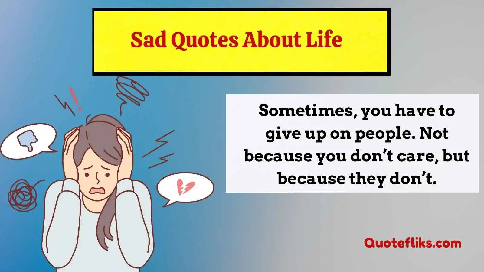 Sad Quotes About Life