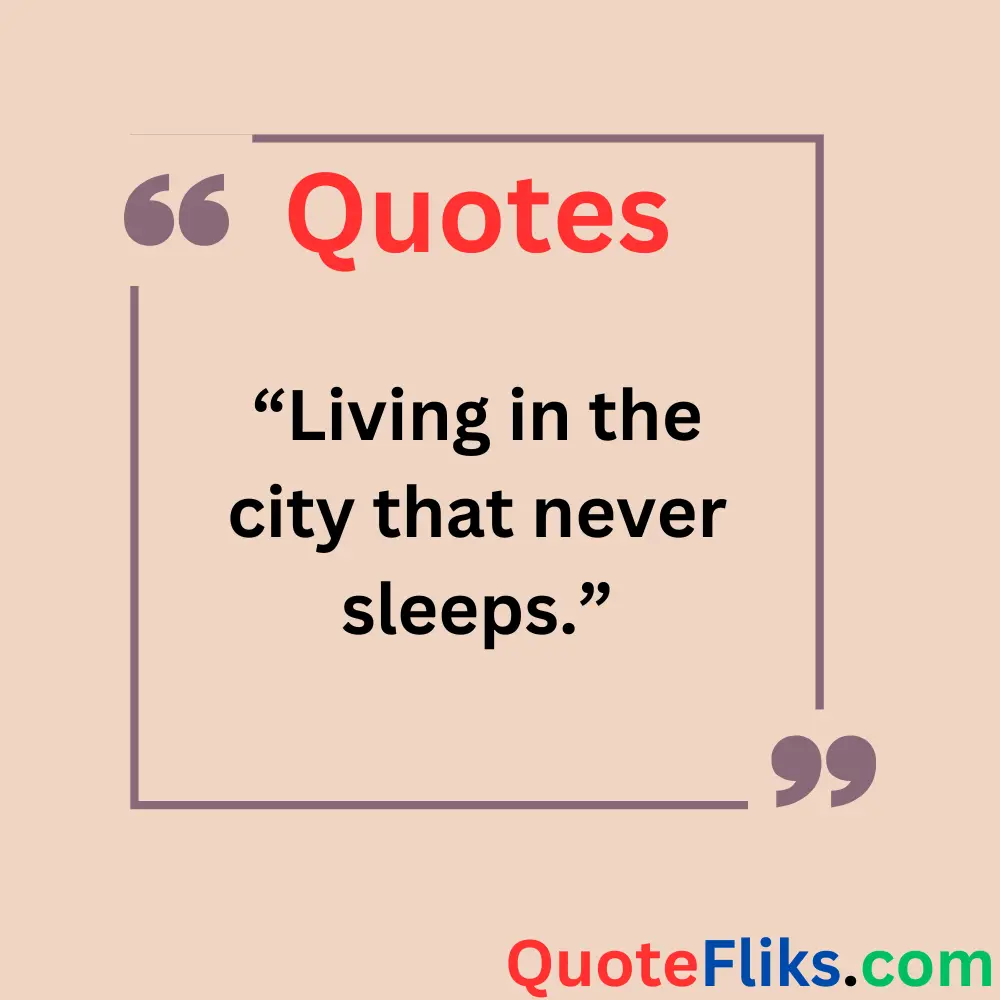 City Quotes for Captions