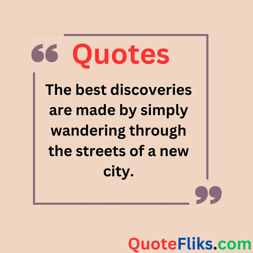Quotes on Discovering Cities