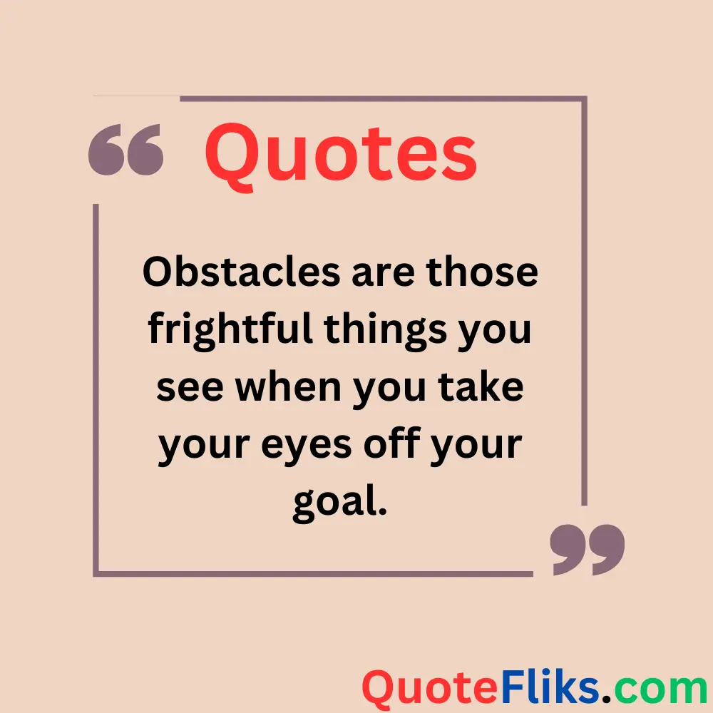 Quotes on Overcoming Challenges