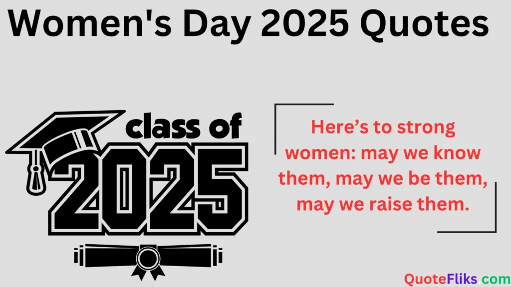 Women's Day 2025 Quotes