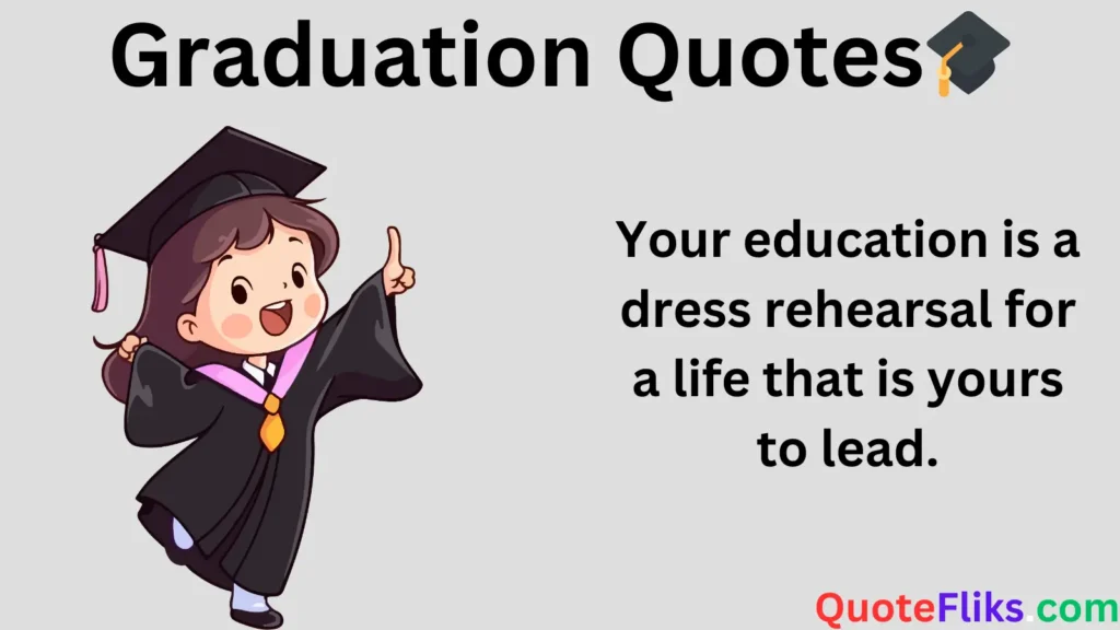 Graduation Quotes