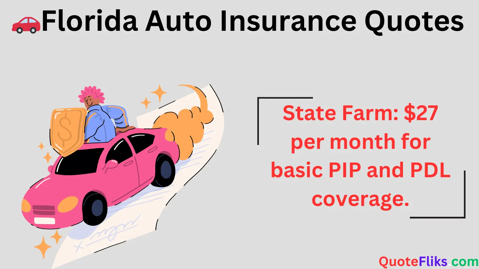 Florida Auto Insurance Quotes