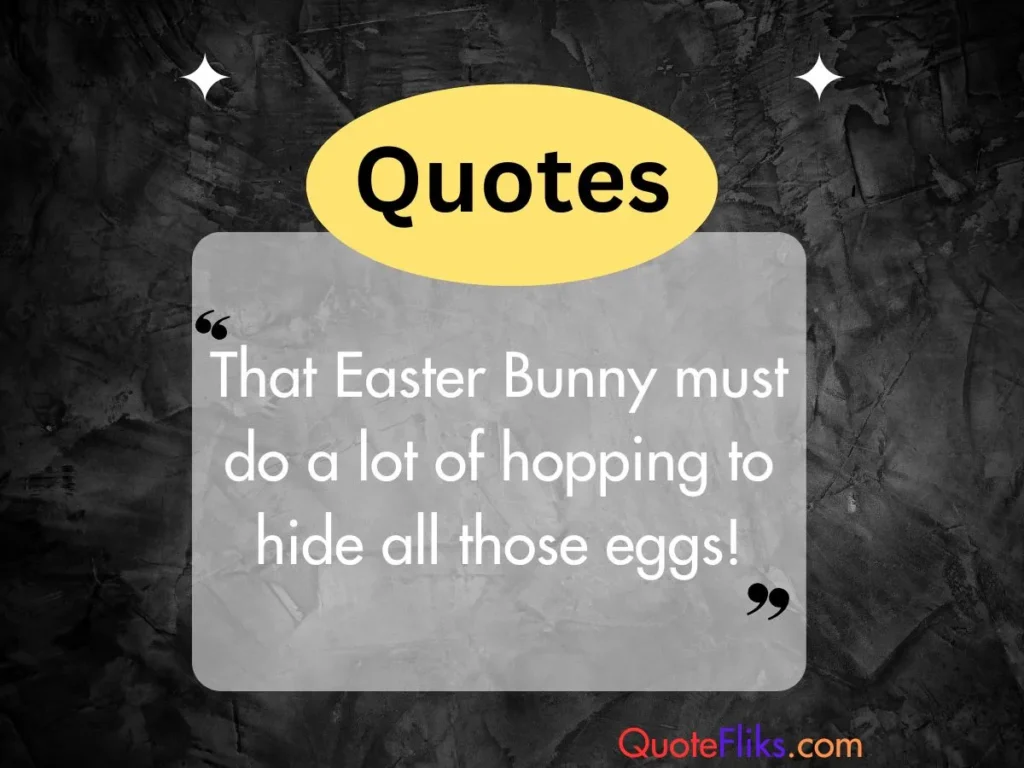 Funny Easter Bunny Quotes
