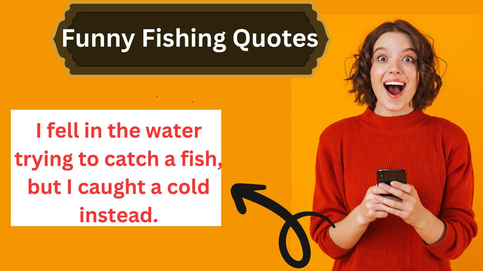 Funny Fishing Quotes