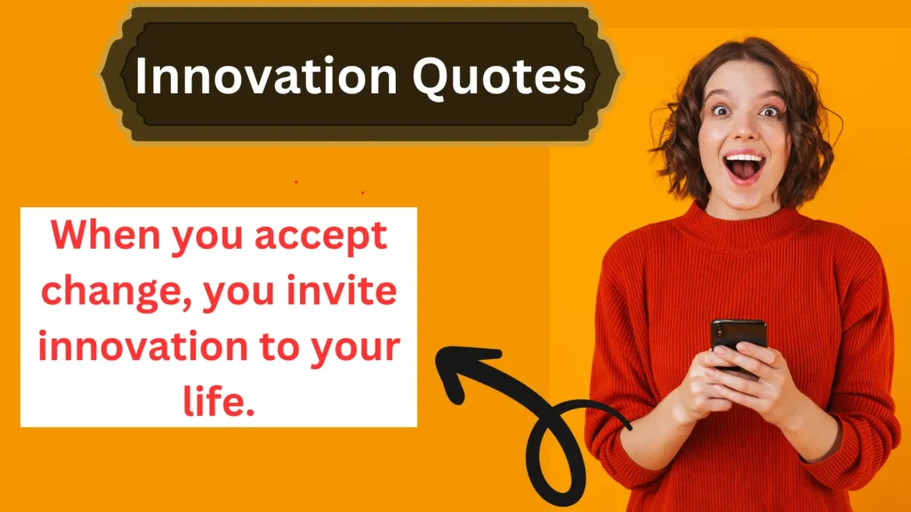 Innovation Quotes