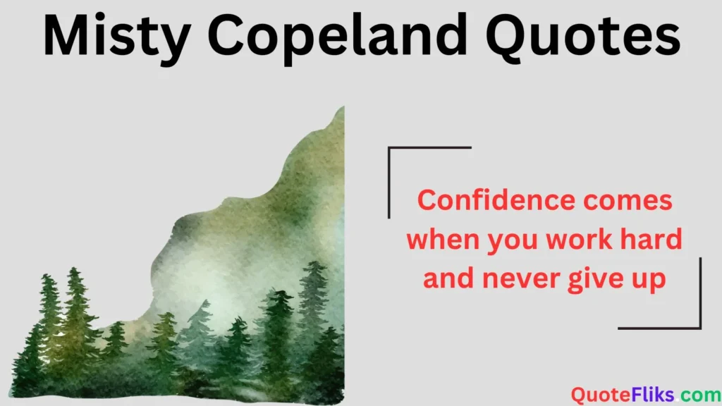Misty Copeland Quotes