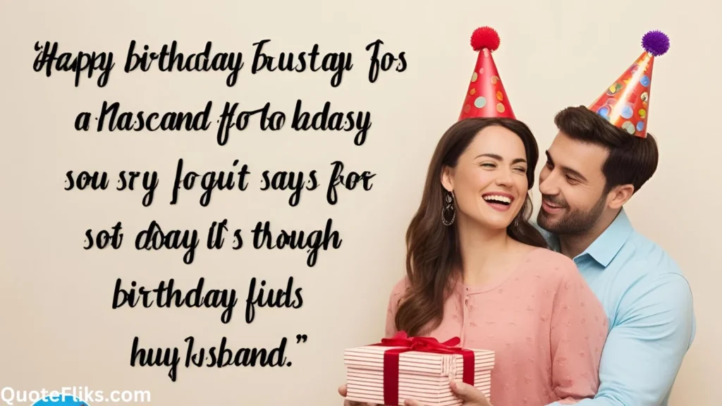 Birthday Quotes for Husband