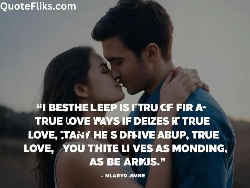 Deep Quotes About True Love