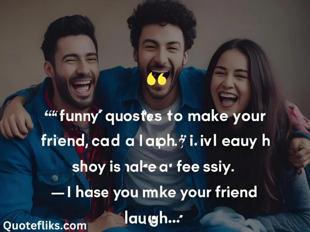 Funny Quotes to Make