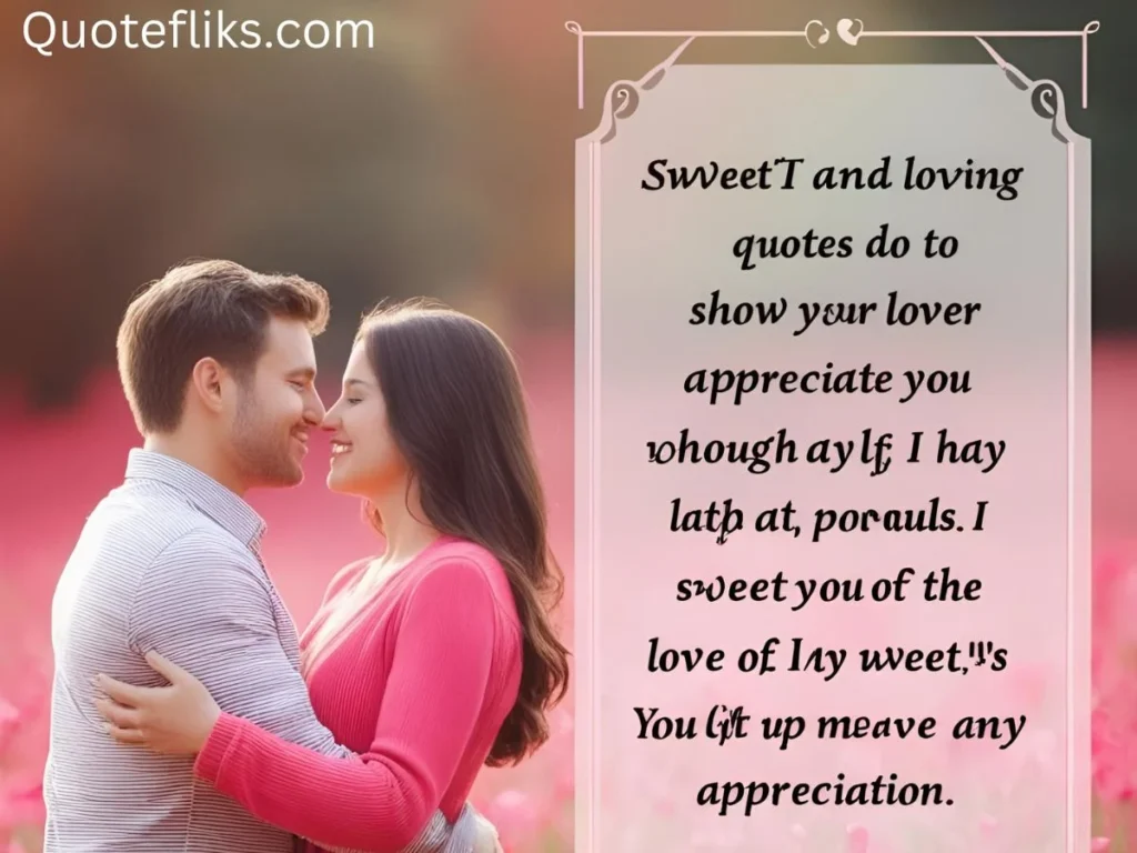 Sweet and Loving Quotes