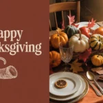 Happy Thanksgiving Quotes and Images