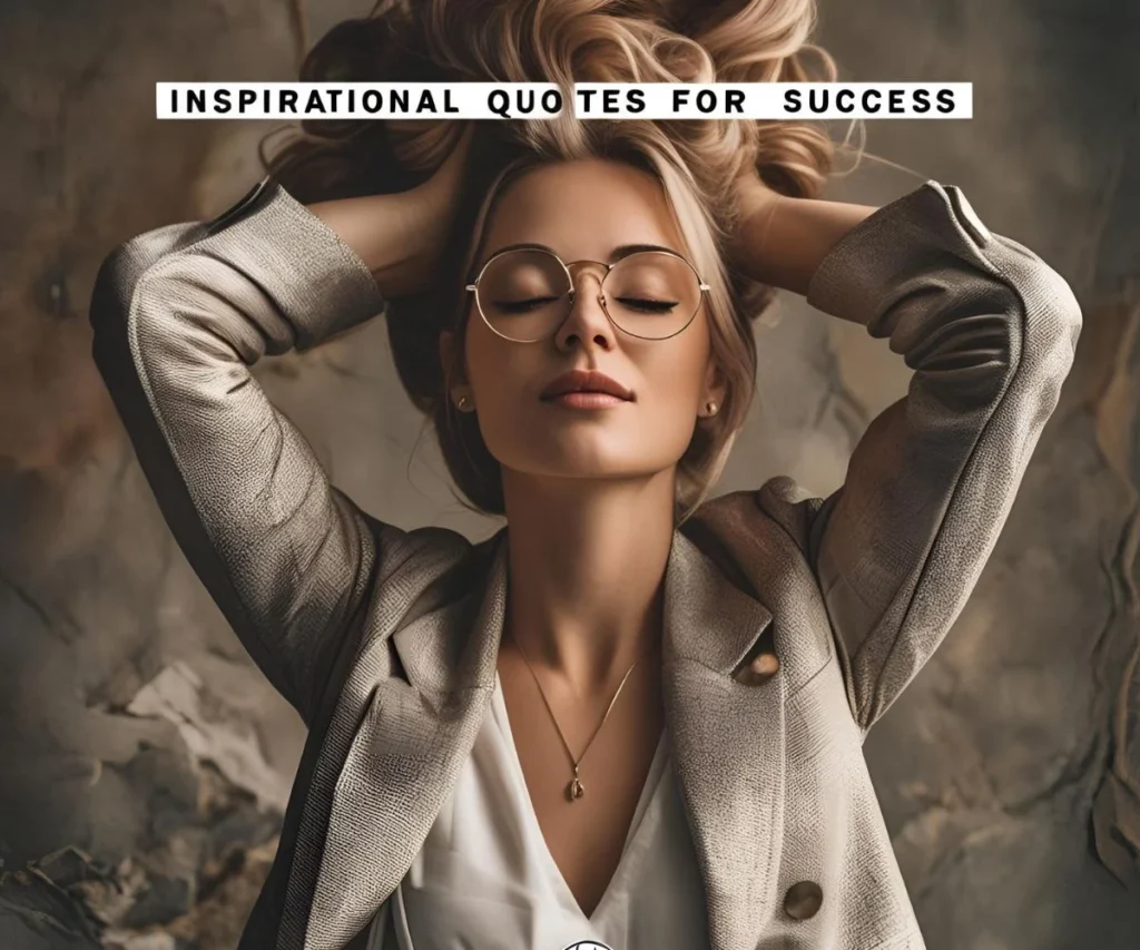 Inspirational Quotes for Success