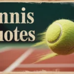 Tennis Quotes