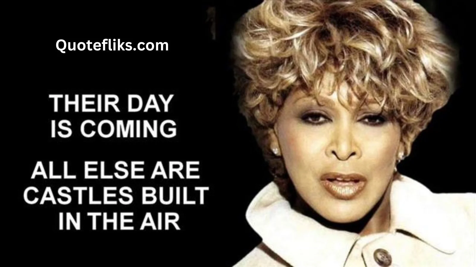 Tina Turner Quotes