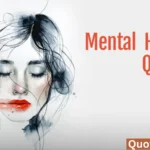 Mental Health Quotes