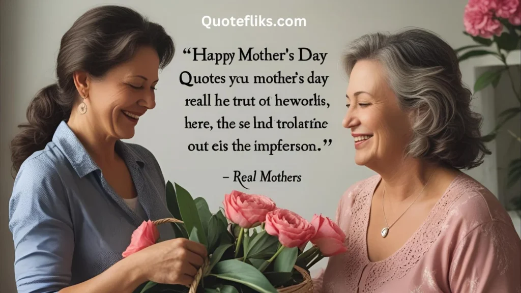 Mother’s Day Quotes
