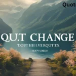 Quotes About Change