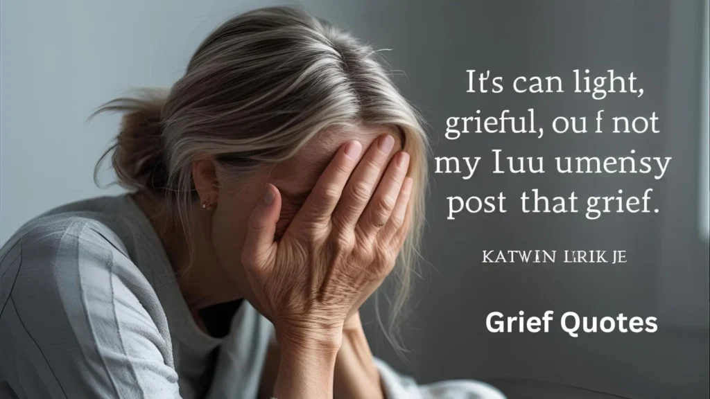 Grief Quotes