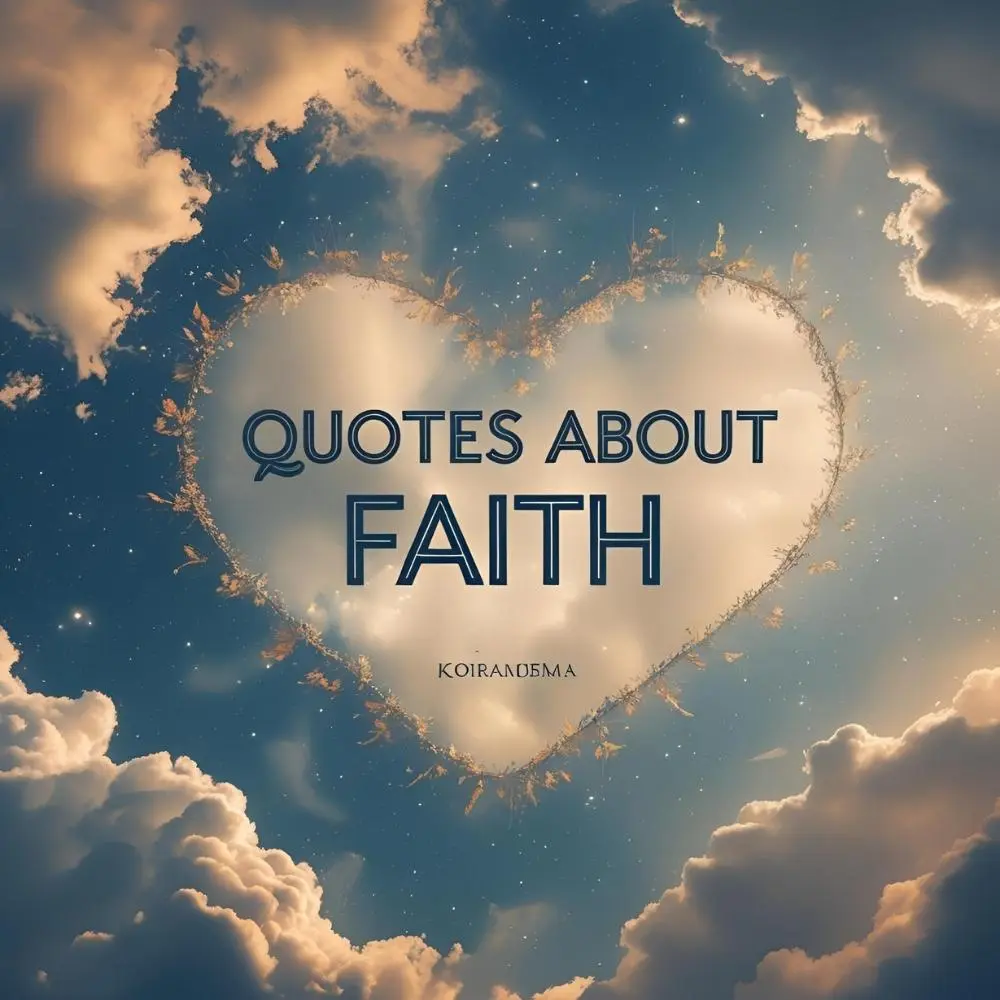 Quotes About Faith