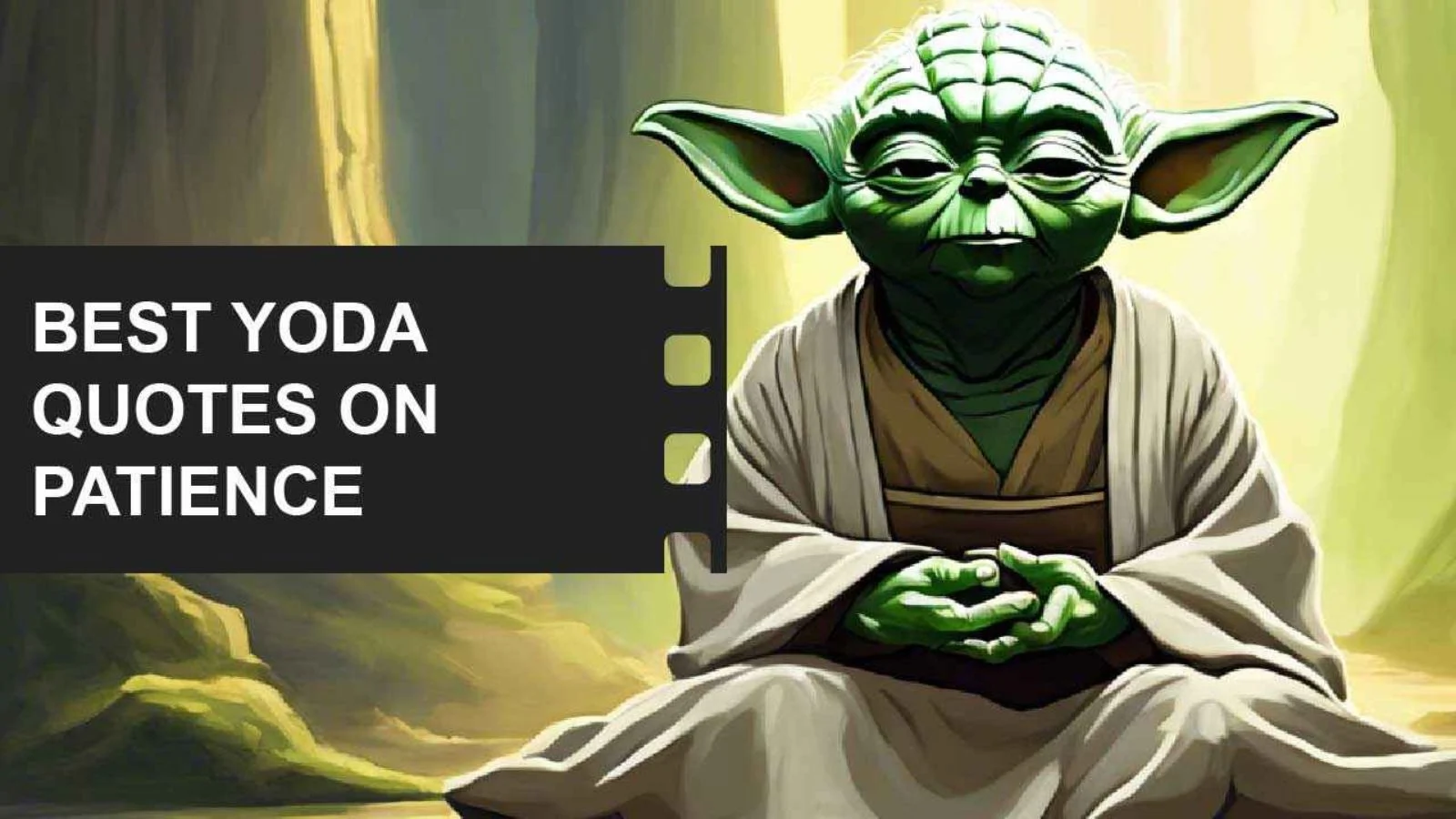 Yoda Quotes