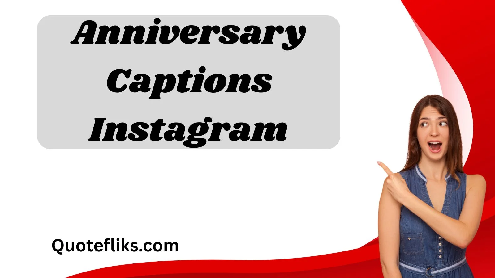 Anniversary Captions Instagram