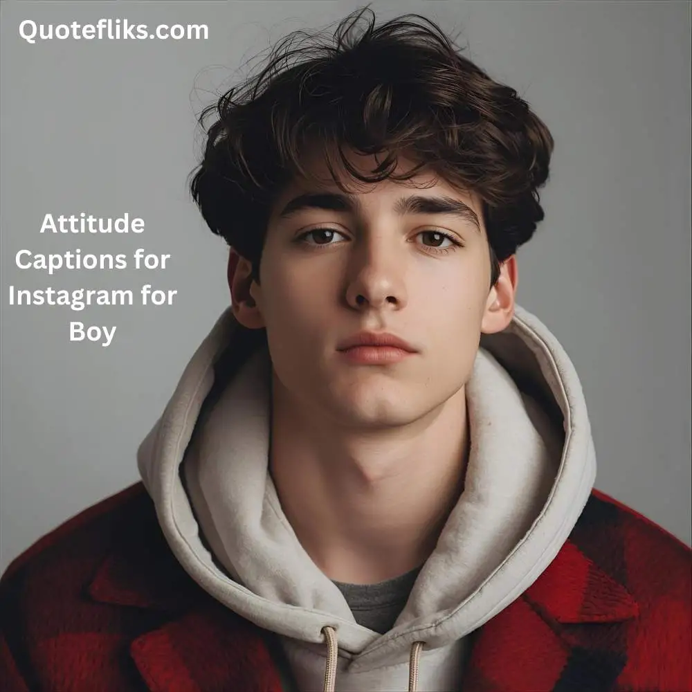 Attitude Captions for Instagram for Boy