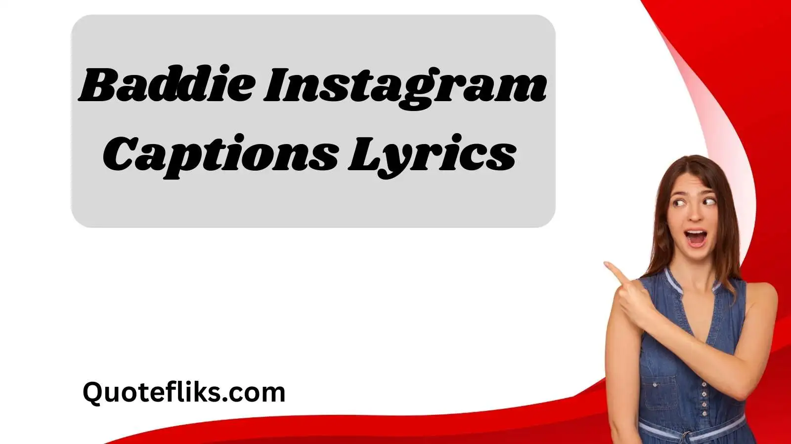 Baddie Instagram Captions Lyrics