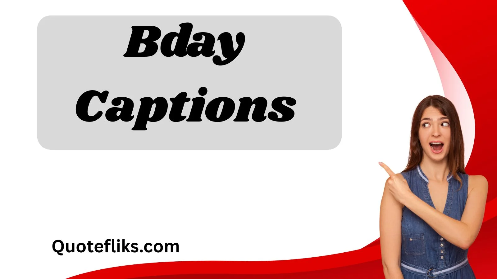 Bday Captions