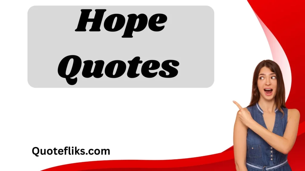 Hope Quotes