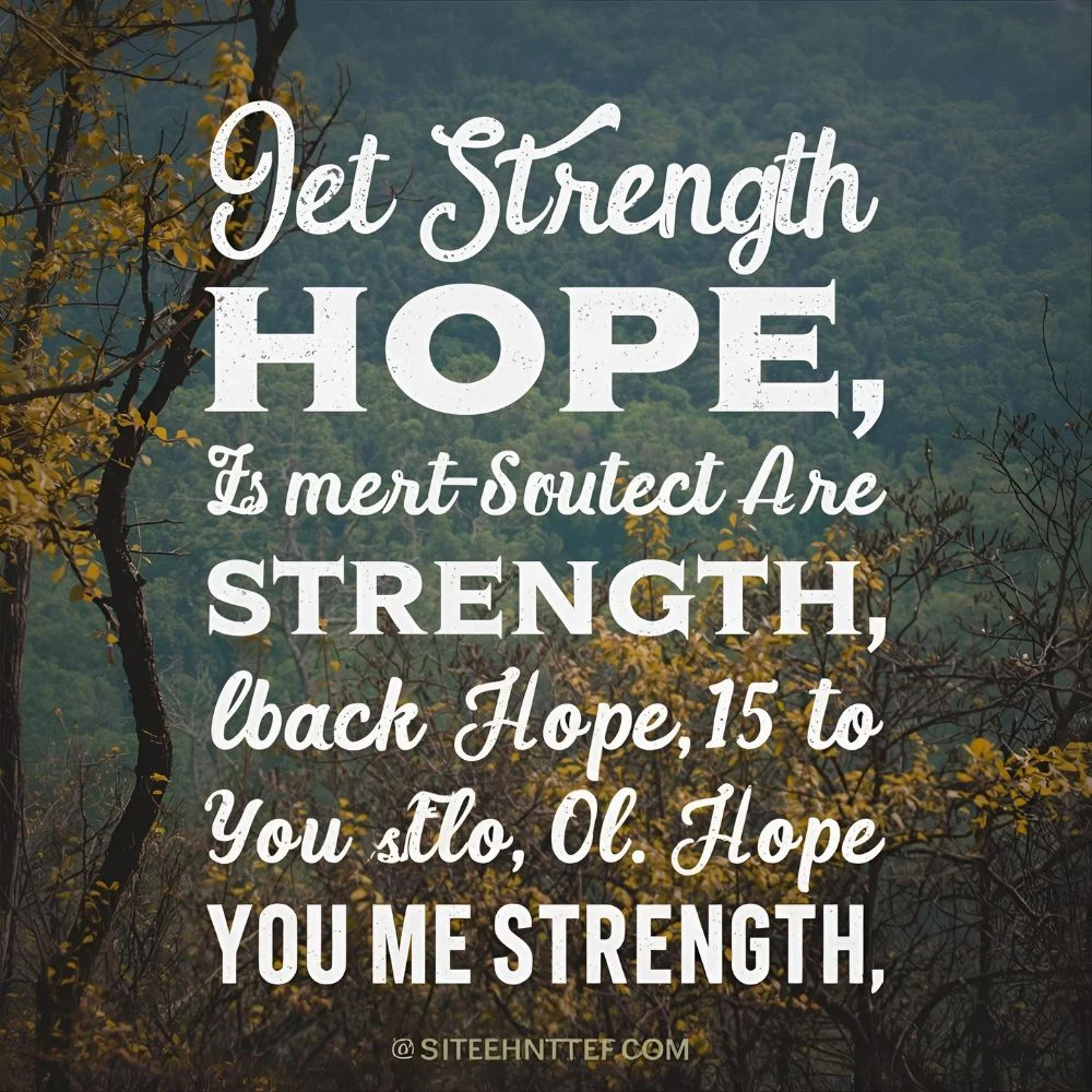 Hope Quotes for Strength