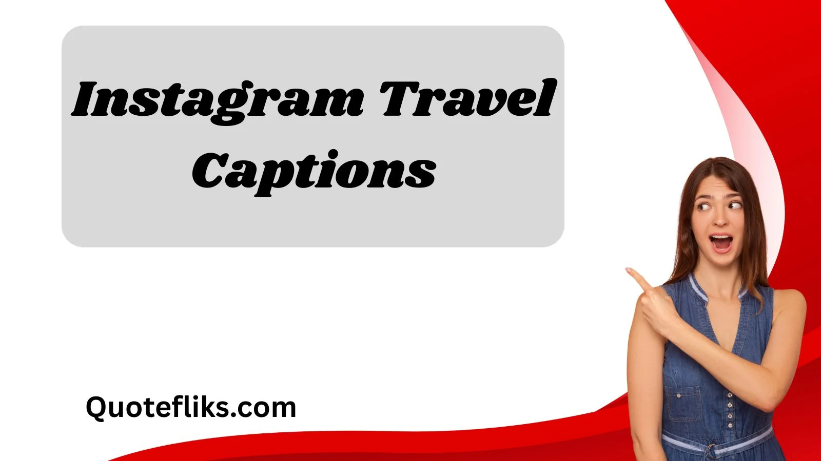 Instagram Travel Captions