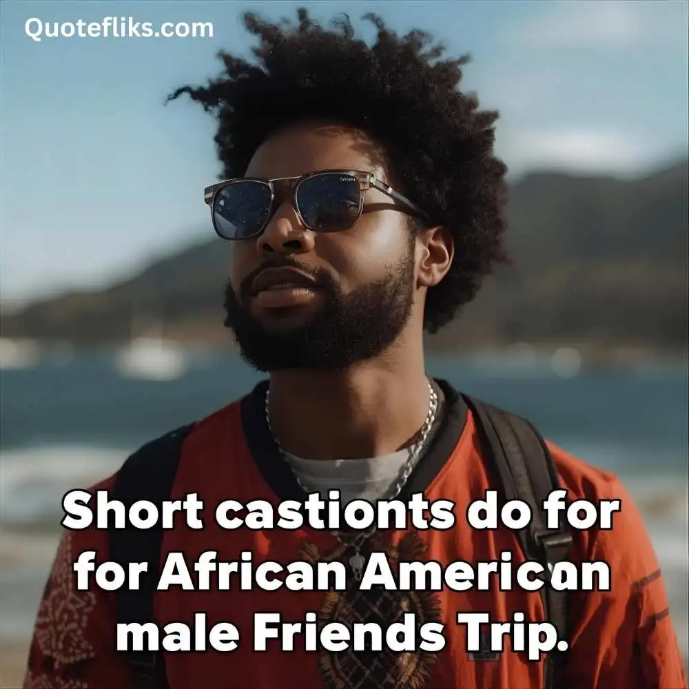 Short Captions for Friends Trip