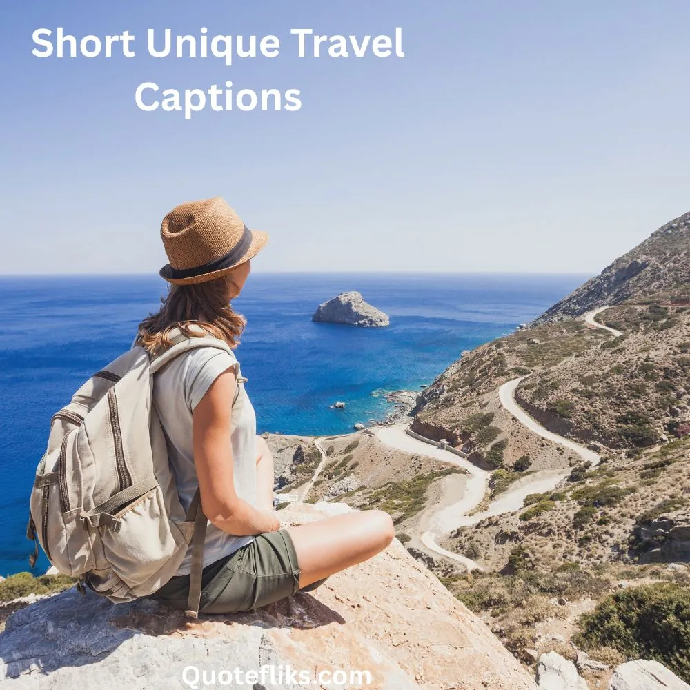 Short Unique Travel Captions