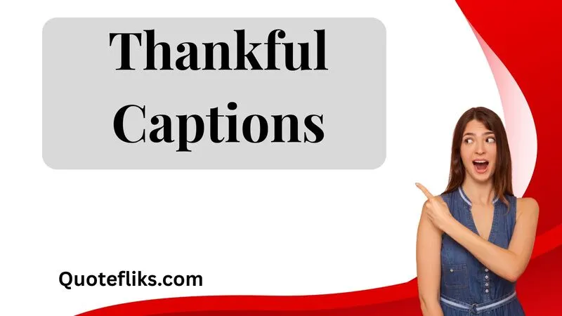 Thankful Captions