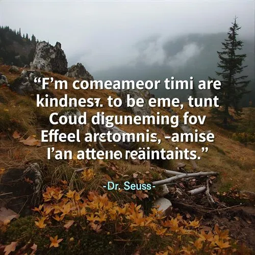 Dr. Seuss Quotes about Kindness