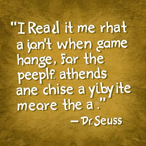 Dr. Seuss Quotes