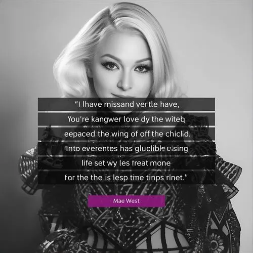 Mae West Quotes about Love