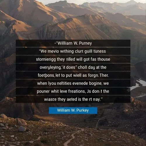 William W. Purkey Quotes